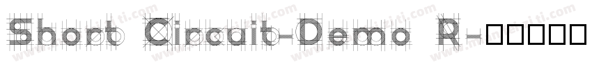 Short Circuit-Demo R字体转换